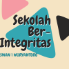 SEKOLAH BERINTEGRITAS