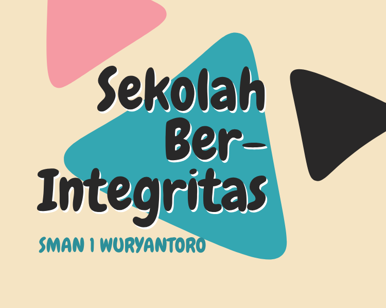 SEKOLAH BERINTEGRITAS