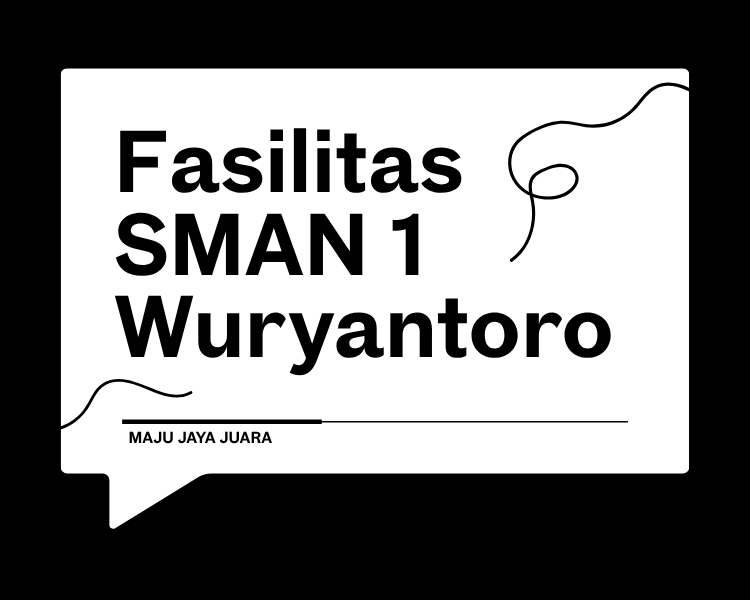 Fasilitas SMAN1WURYANTORO